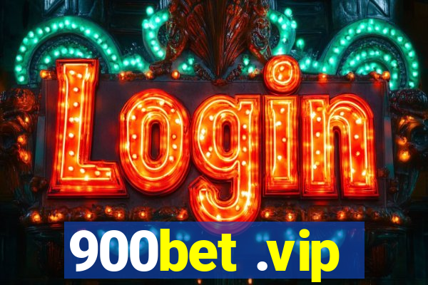 900bet .vip